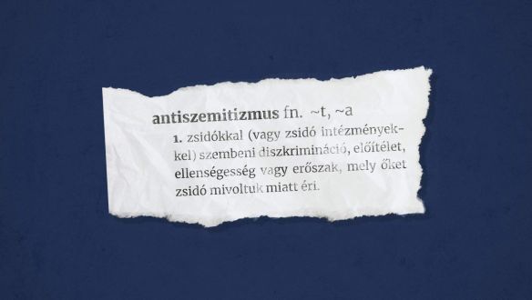 Nemzetközi tudósok újradefiniálták az antiszemitizmus fogalmát. De miért van erre szükség?